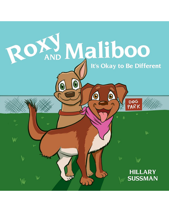 Roxy and Maliboo: It’s Okay to Be Different (Adventures of Roxy) + Roxy Plush Bundle