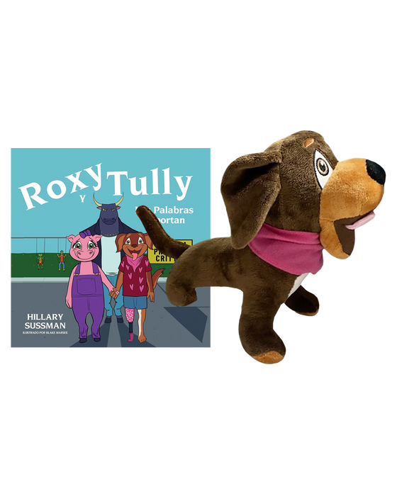 Roxy y Tully: Las Palabras Importan (Adventures of Roxy) (Spanish Edition) + Roxy Plush Bundle
