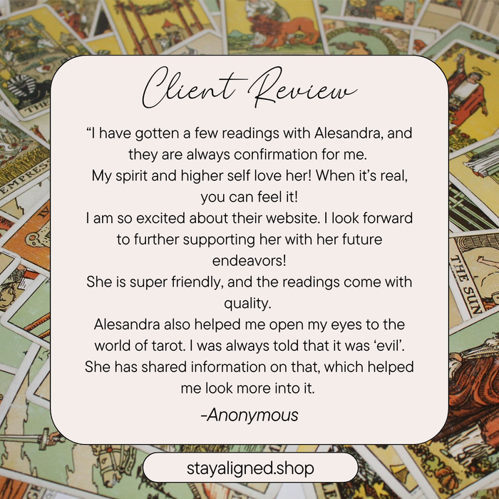 Client testimonial for Stay Aligned Tarot Oracle Reading