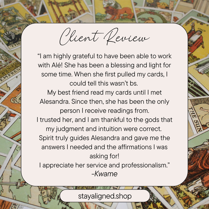 Kwame client testimonial for Stay Aligned Tarot Oracle Reading