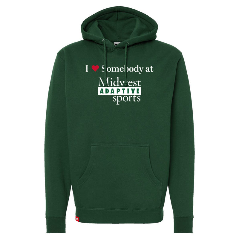 Midwest Adaptive Sports I Love Somebody at MAS Dark Green Hoodie on a white background
