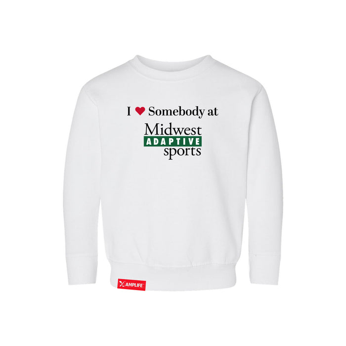 Midwest Adaptive Sports I Love Somebody at MAS Toddler White Crewneck Sweatshirt on a white background