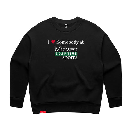 Midwest Adaptive Sports I Love Somebody at MAS Women's Black Modern Crewneck Sweatshirt on a white background