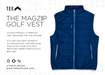 MagZip TeeUp Adaptive Vest with Magnetic Zipper on a white background. An eco-friendly & premium vest designed for the course. Utilizes our magnetic zip technology and recycled insulation made with 80% recycled fibres from plastic bottles.